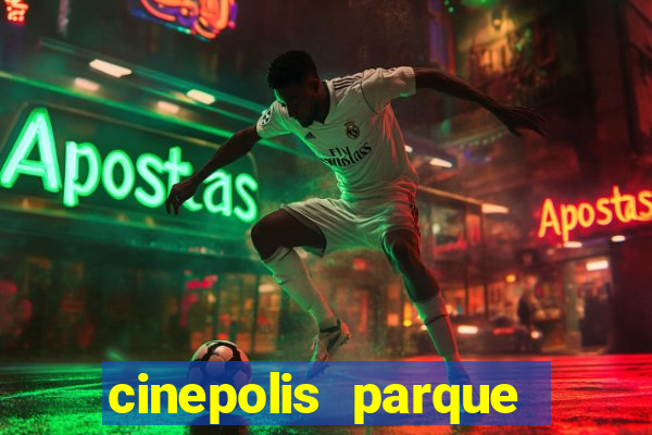 cinepolis parque shopping bahia